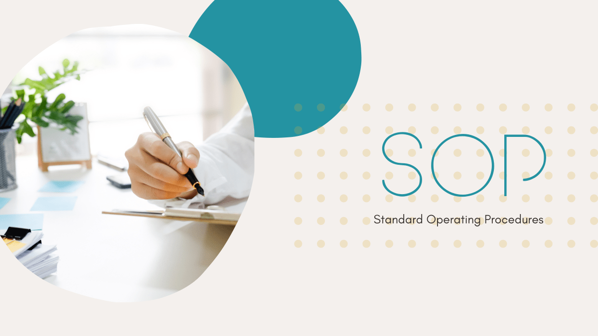 Why Standard Operating Procedures are&nbsp;Vital